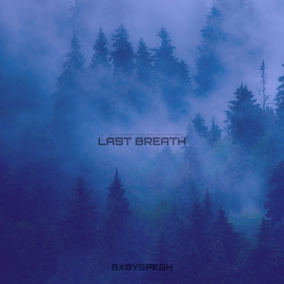 last breath - Single