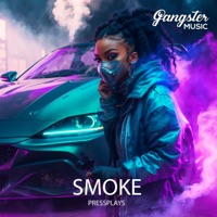 Smoke - Single - Pressplays