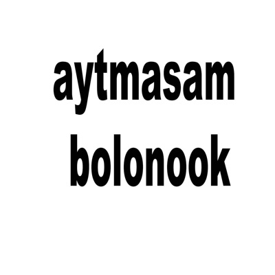 VAGYOK - Aytmasam Bolonook