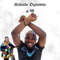 Kehinde Ogunbote 60th - Single - Kunle Trinity