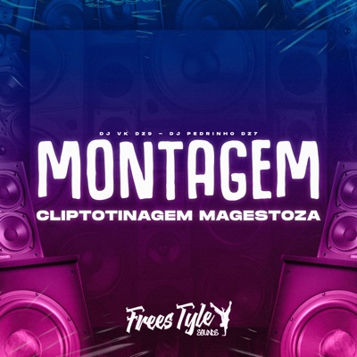 Montagem Cliptotinagem Magestoza - Single