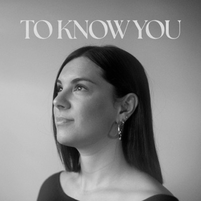 To Know You - Single