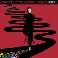 Hombre (Jazz Version) - Single - Francisca Y Los Exploradores & Hipnótica