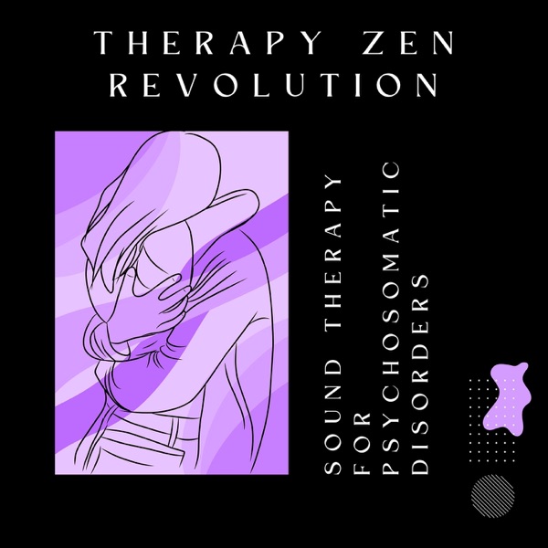 Sound Therapy for Psychosomatic Disorders