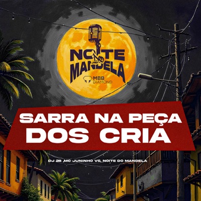 SARRA NA PEÇA DOS CRIA - Single