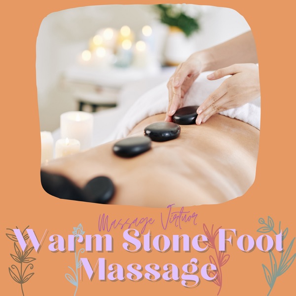 Warm Stone Foot Massage