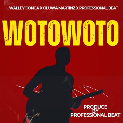 Woto Woto - Single