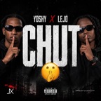CHUT (feat. YOSHY & LEJO)