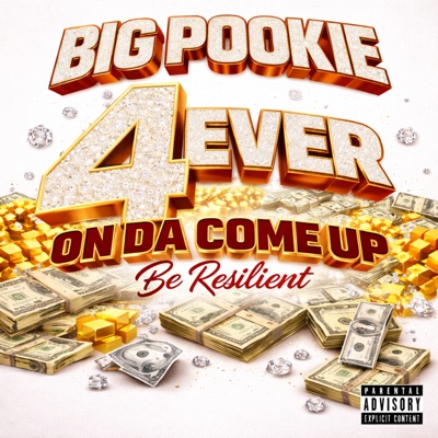 4 Ever On Da Come Up