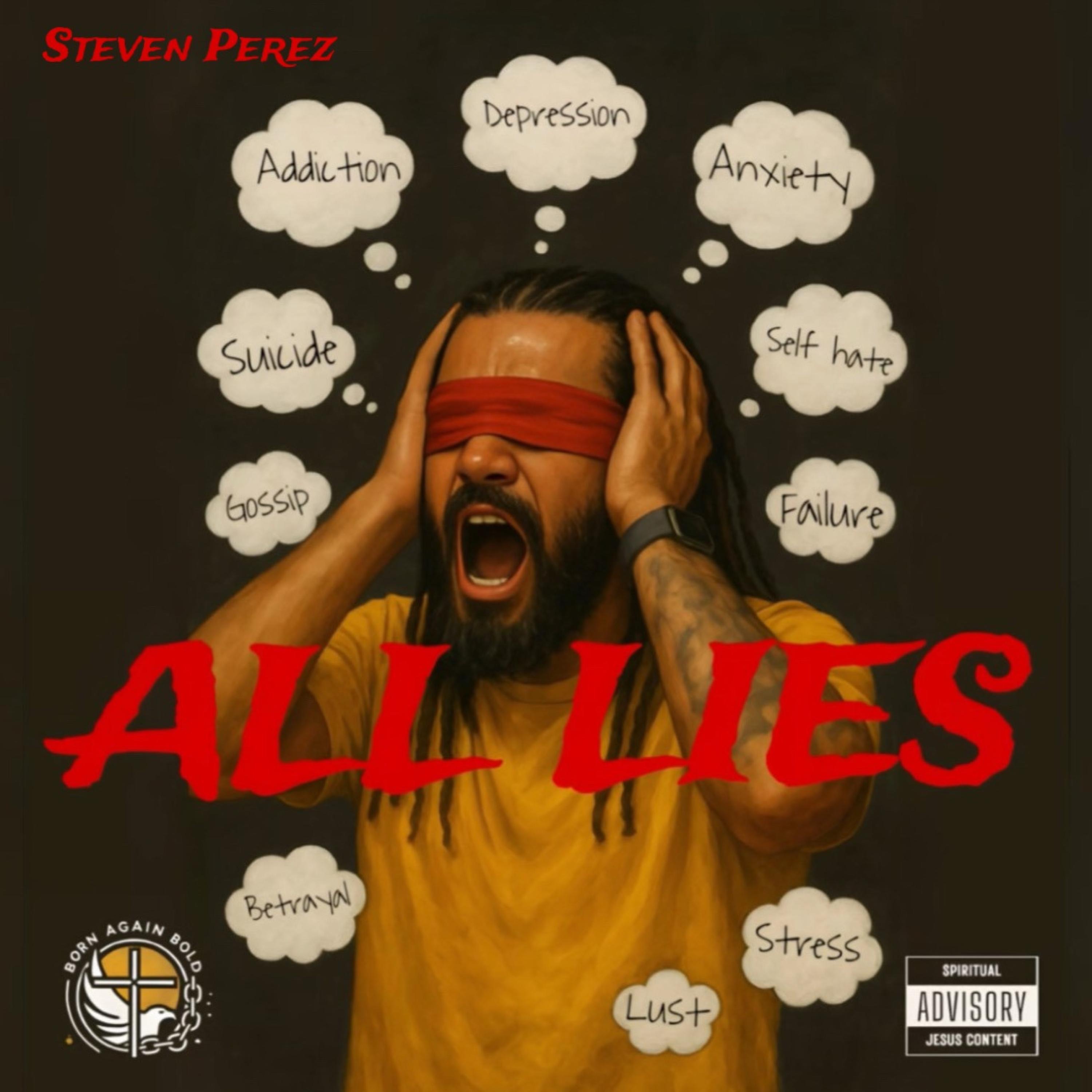 Steven Perez - All Lies