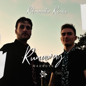 Runaway (Ratmanator Remix)