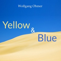Yellow & Blue - Single - Wolfgang Ohmer
