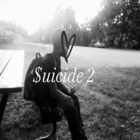 $uicide 2 - Single - Ca$hCxrey