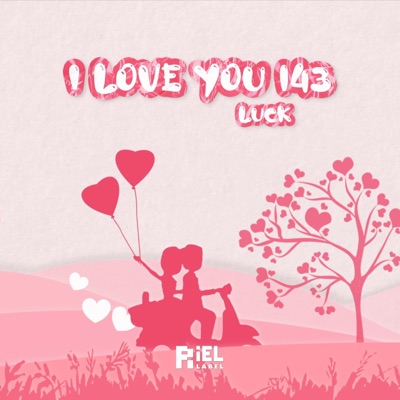 I LOVE YOU 143 - Single