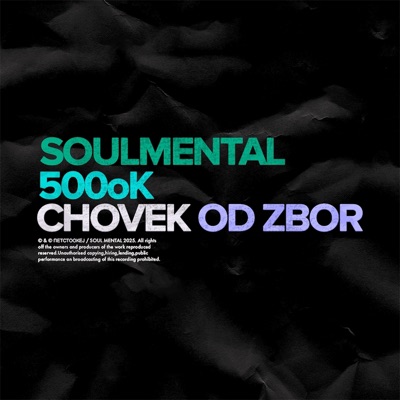 Chovek od Zbor (feat. Soulmental) - Single