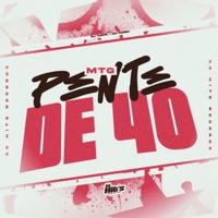 MTG Pente de 40 - Single - DJ Tunta & MC Pogba