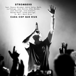 Cada cop que rius (feat. Ramon Mirabet, Adrià Salas, Beth, La Fúmiga, Joan Rovira, Alba Marbà, Joan Garriga, Jana Caballo, Banda Neon, Josep Garriga, Sr. Mit & Marc River)