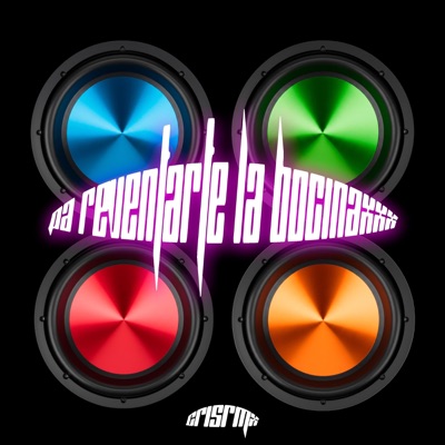 Pa Reventarte La Bocinaxxx - EP