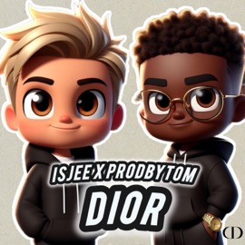 DIOR (feat. isjee) ProdByTom