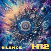 Silence - Single - H12