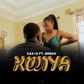Kwiya (feat. A Spado) Zax D