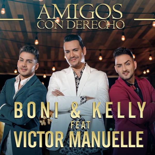 Amigos Con Derecho (feat. Victor Manuelle)