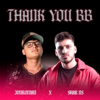 THANKYOU BB - Single - Skar NS & JvnRoman