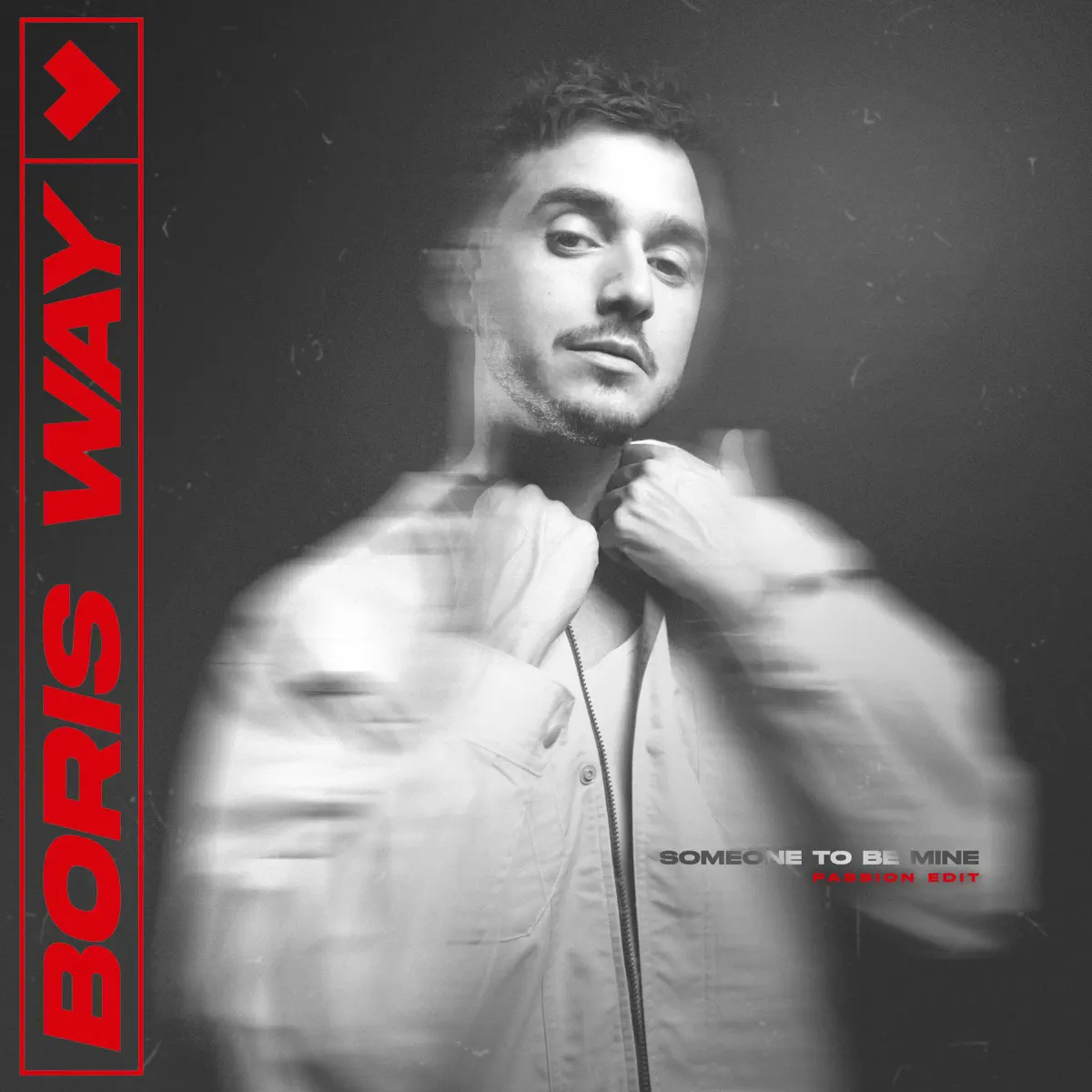 Boris Way - Someone To Be Mine (Passion Edit) - Single (2024) [iTunes Plus AAC M4A]-新房子