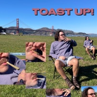 Toast Up! - Toast