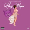 Hay Mujer (feat. El Clemente & Mc Yeii) - Single