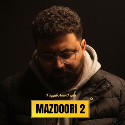MAZDOORI 2 - Single