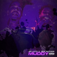 Muddy (feat. DKE AUTHOR) - Single - AG Lotti