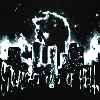 STRAIGHT OUTTA HELL - Single