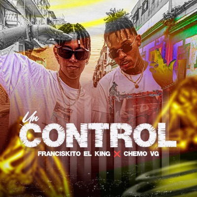 Un Control (feat. Franciskito King) - Single