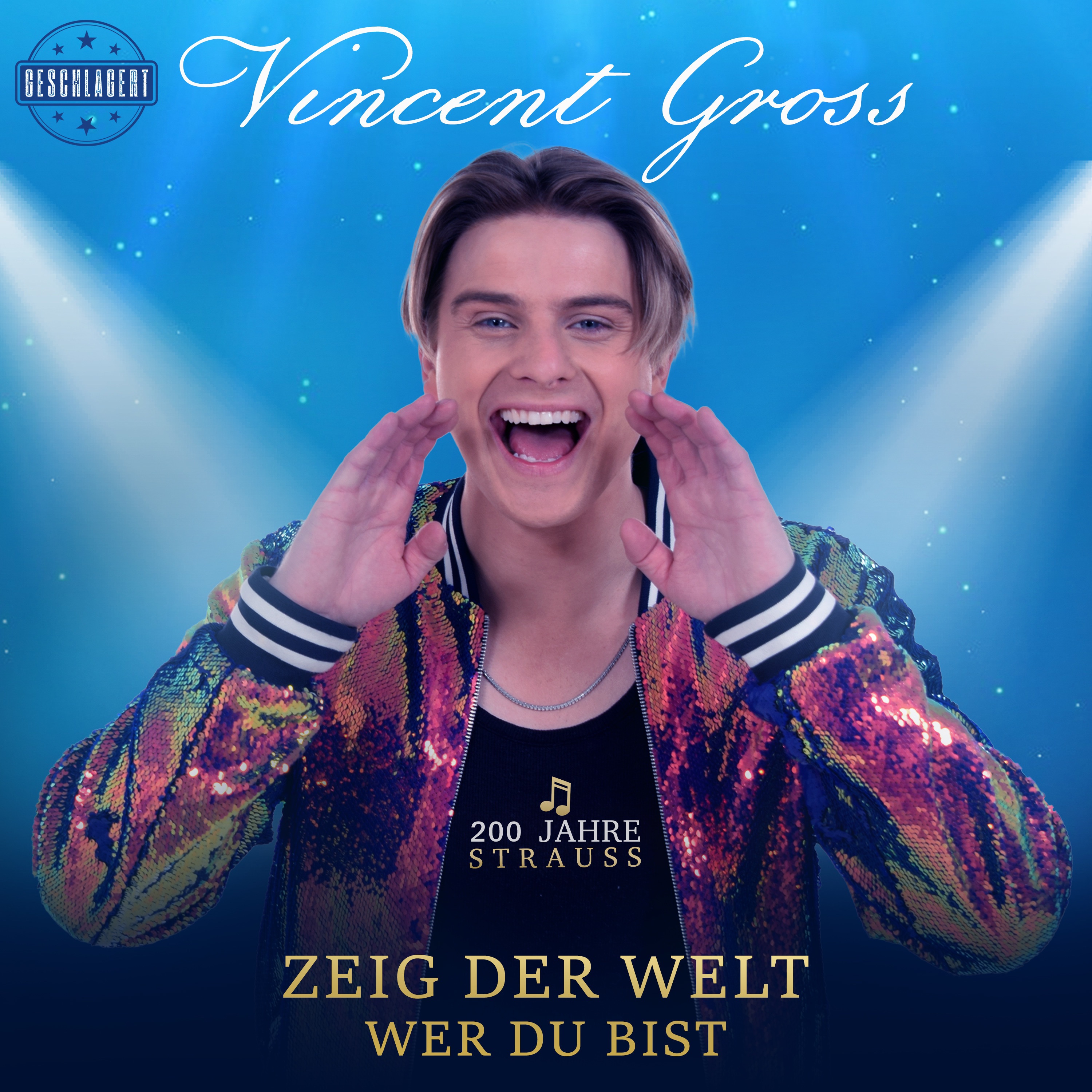 Zeig der Welt wer du bist - Single