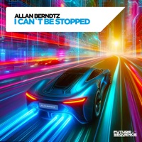 I Can't Be Stopped - Single - Allan Berndtz