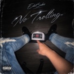 No Trolling - Single