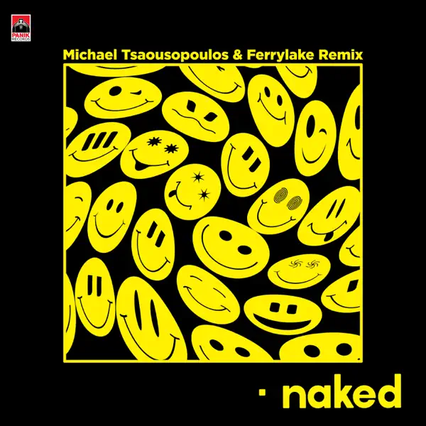 Naked (Michael Tsaousopoulos & Ferrylake Remix) - Playmen