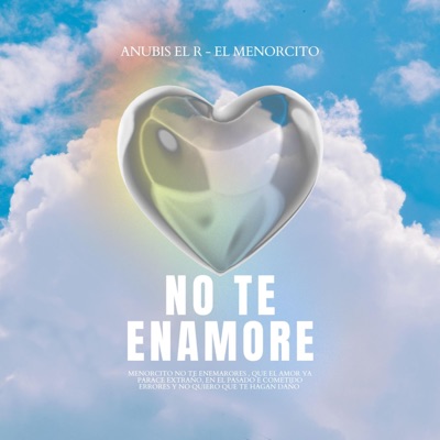 No te enamores (feat. el menorcito) - Single