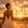 Still Becoming - Blu Monroe new Song