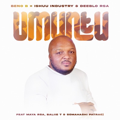 Umuntu (feat. Maya Rae, Baliie T & Somahashi Patrao) - Single