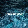 Paradise - Tony Dark Eyes