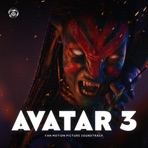 AVATAR 3 (Fan Motion Picture Soundtrack) - Single