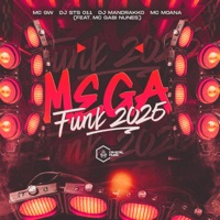 Mega Funk 2025 (feat. MC GABI NUNES & Crystal Music Brasil) - Single - DJ STS 011, DJ Mandrakko, Mc Gw & Mc Moana