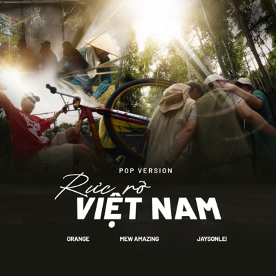 Rực Rỡ Việt Nam (Pop Version) - Single