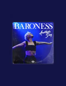 Listen to The Baroness, watch music videos, read bio, see tour dates & more!