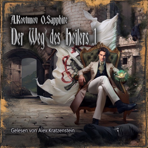 Der Weg des Heilers Buch 1: Eine Portal Progression-Fantasy Serie cover