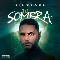 Tu Sombra - Single - Cinosabe