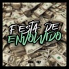 Festa de Envolvido - Single