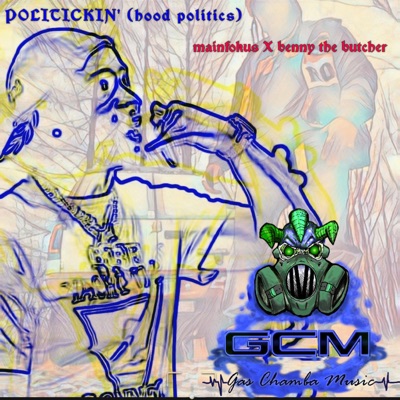 Politickin' (hood politics) (feat. Benny the Butcher) - Single